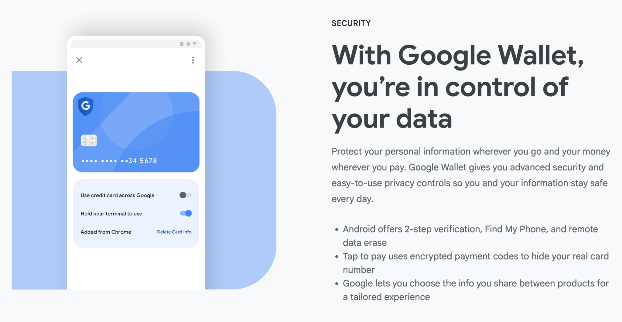 With Google Wallet, you're in control of your data