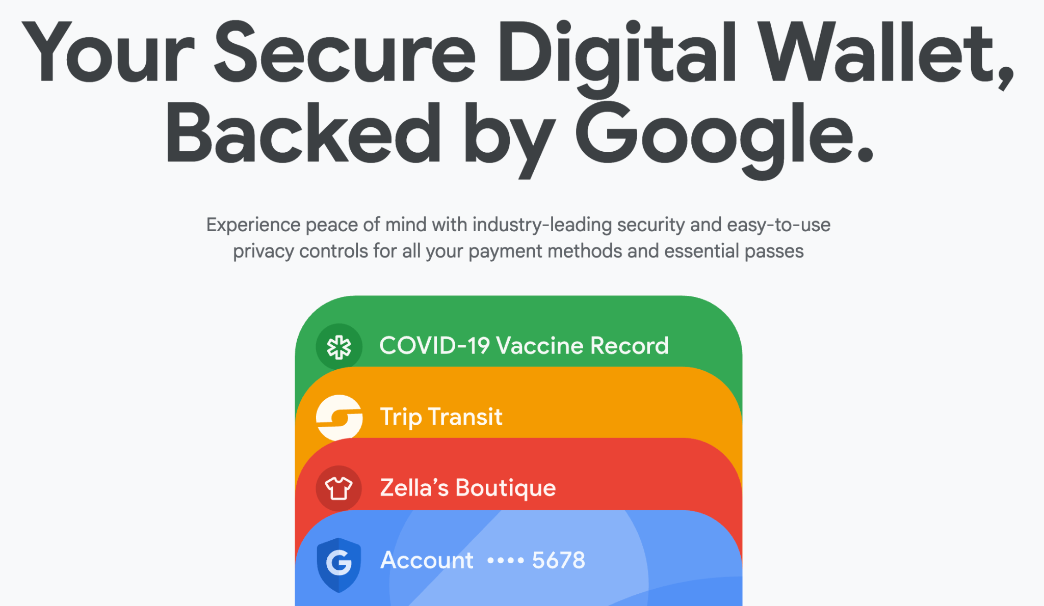 Your Secure Digital Wallet, Backed by Google